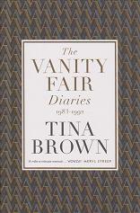 The Vanity Fair Diaries 1983-1992 by Tina Brown